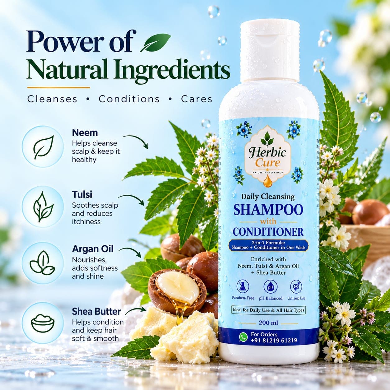Power of Natural Ingredients: Neem, Tulsi, Argan Oil, Shea Butter